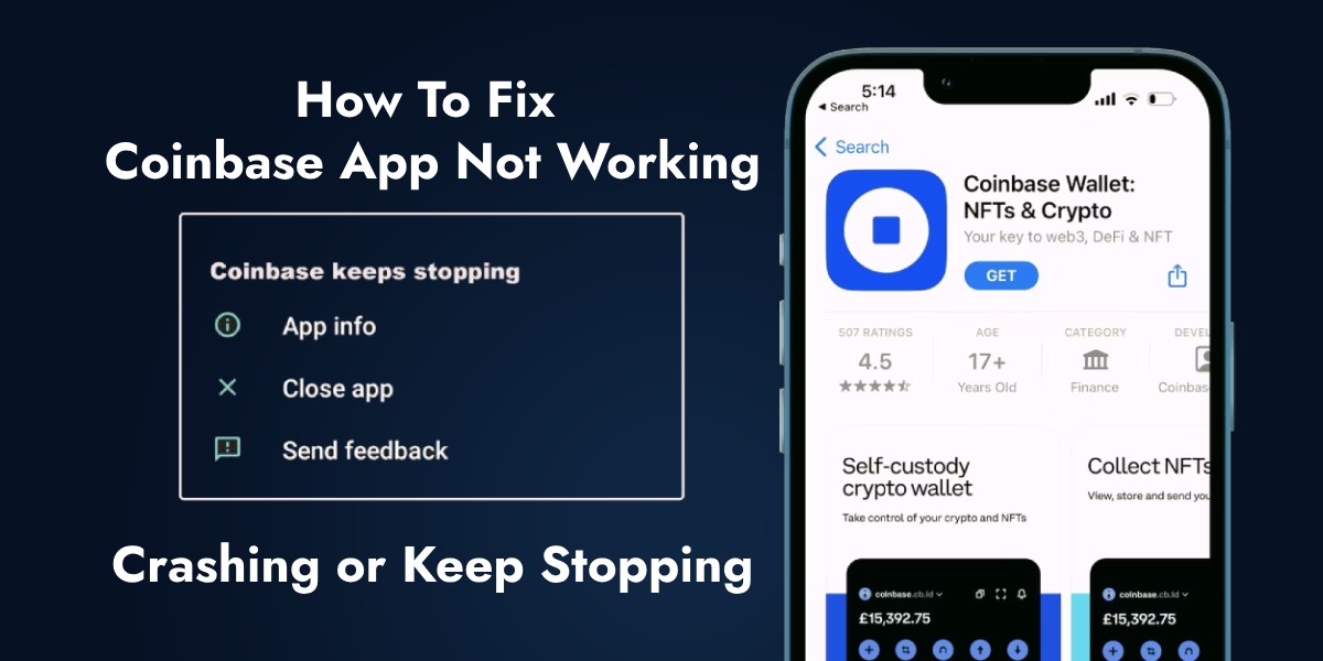 Read more about the article How to Fix Coinbase App Not Working, Crashing or Keep Stopping