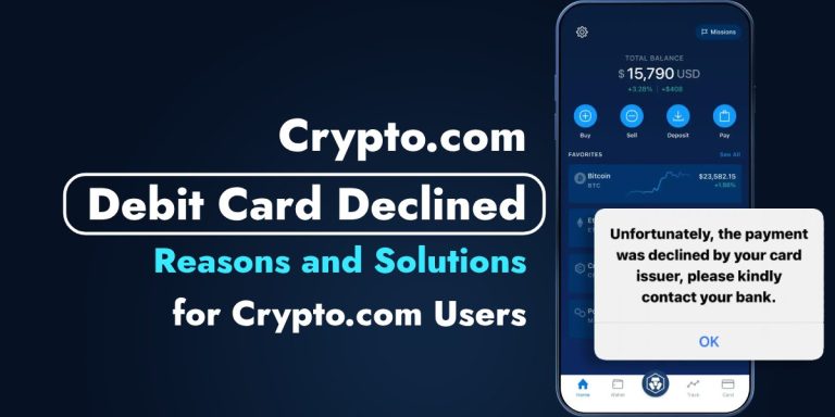 Read more about the article Crypto.com Debit Card Declined: Reasons and Solutions for Crypto.com Users