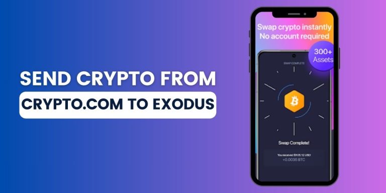 Read more about the article How To Send Crypto From Crypto.com To Exodus? [Latest Guide]